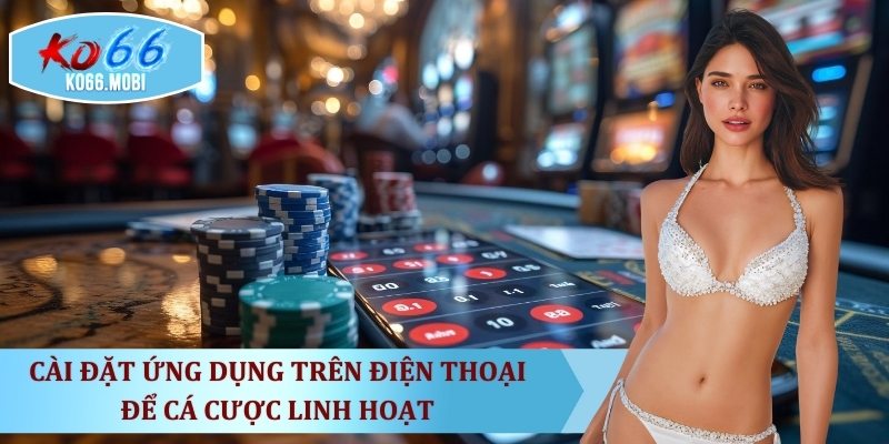 cai-dat-ung-dung-tren-dien-thoai-de-ca-cuoc-linh-hoat